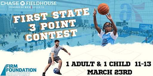 First State 3 Point Contest | Chase Fieldhouse