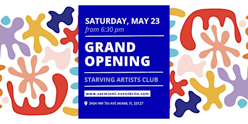 Starving Artists' Club GRAND OPENING | Starving Artists Club: Tickets ...