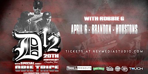 D12 & Obie Trice Live in Brandon April 6th at Houstons with Robbie G | Houstons Nightclub