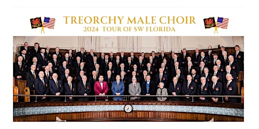 An Evening with the World Famous Treorchy Male Choir | The Pointe at Naples Bay Resort & Marina
