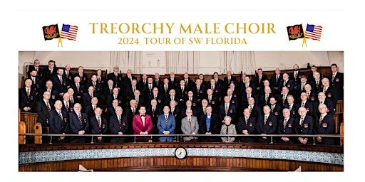 An Evening with the World Famous Treorchy Male Choir | The Pointe at Naples Bay Resort & Marina
