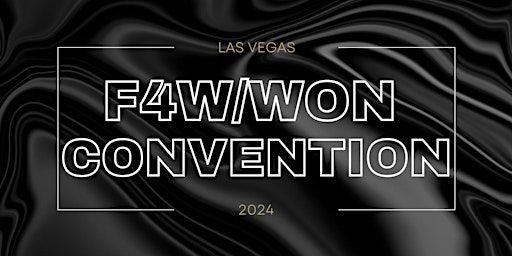 F4W~! Las Vegas Convention 2024 | FSW Arena