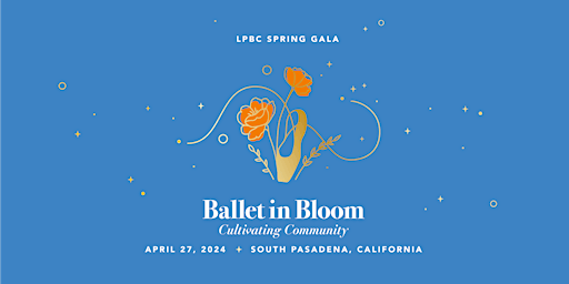 Leigh Purtill Ballet Company Gala "Ballet In Bloom: Cultivating Community" | War Memorial Building