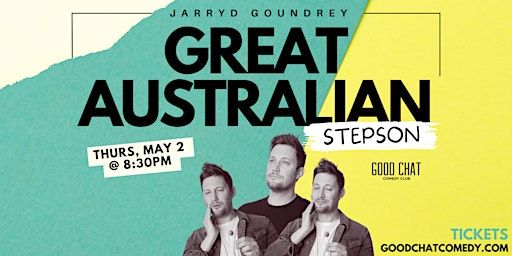 Jarryd Goundrey | Great Australian Stepson | Good Chat Comedy Club