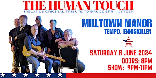 The Human Touch...Irelands Original Bruce Springsteen Tribute Band | Milltown Manor Lounge
