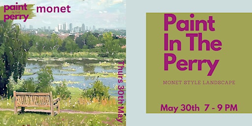 Paint In The Perry - Monet | Perry Hill