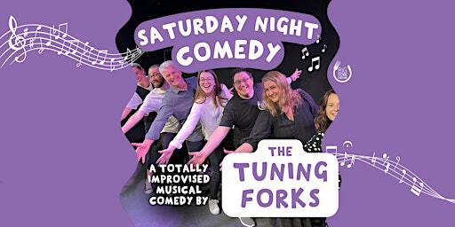 Saturday Night Comedy: An Improvised Musical from the Tuning Forks | Big Fork Theatre