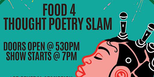4th Annual Food 4 Thought Poetry Slam (EVENT LINK) | 428 N Arthur Ashe Blvd, Richmond, VA 23220