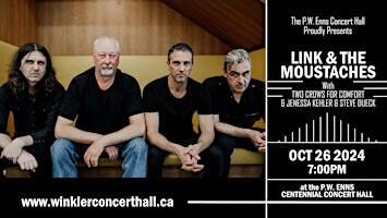Link and the Moustaches | PW Enns Centennial Concert Hall