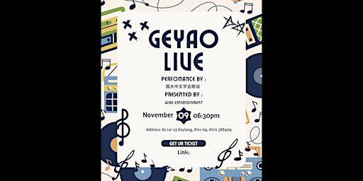 GEYAO LIVE ! | Singapore, Lorong 23 Geylang, Wire Entertainment