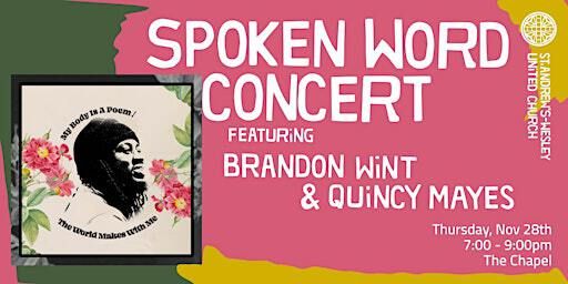 Spoken Word Concert featuring Brandon Wint & Quincy Mayes | The Chapel at St. Andrew's Wesley