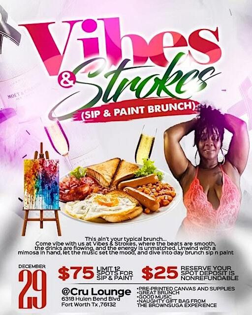 Vibes & Strokes: Sip, Paint & Brunch | CRU HOOKAH LOUNGE FORT WORTH