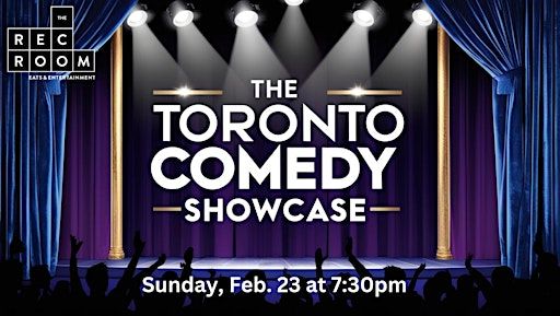 The Toronto Comedy Showcase (free admission) | The Rec Room