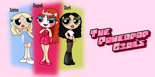 The Powerpop Girls - Chappell, Charli & Sabrina Party (Dundee) | Church Dundee