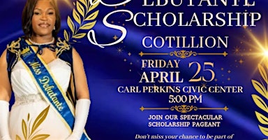 Miss Debutante Scholarship Cotillion 2025 | Carl Perkins Civic Center