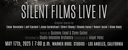 Silent Films Live IV at Warner Bros. Studios | Warner Bros. Studios