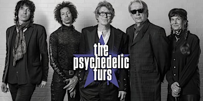 The Psychedelic Furs with special guest Rooney | Plaza de Cesar Chavez