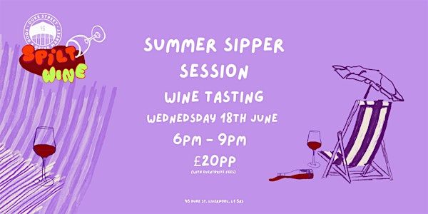 Spilt wine Tasting: Summer Sipper Session | Duke Street Food & Drink Market