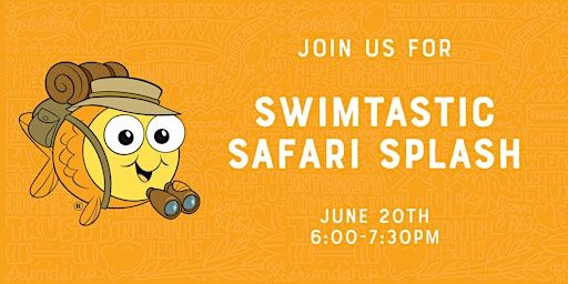 Swimtastic Safari Splash | Goldfish Swim School - Fairview Park