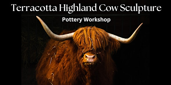 Terracotta Highland Cow Sculpture Pottery Workshop | The Walronds