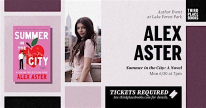 Alex Aster presents 'Summer in the City' | Third Place Books