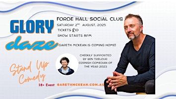 Gareth Mckean presents Glory Daze Stand-Up Comedy | Forde Hall Social Club