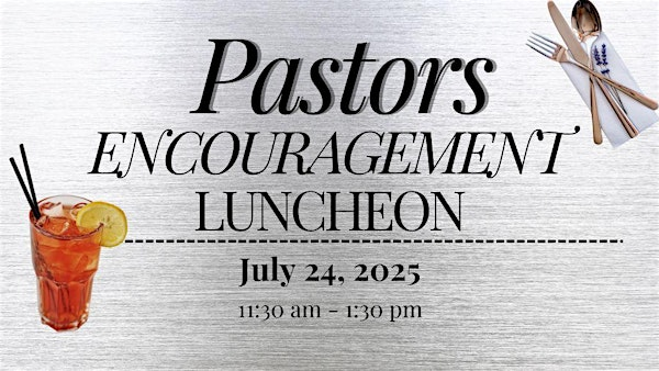 Pastors Complimentary Encouragement Luncheon | Plant City Church of God