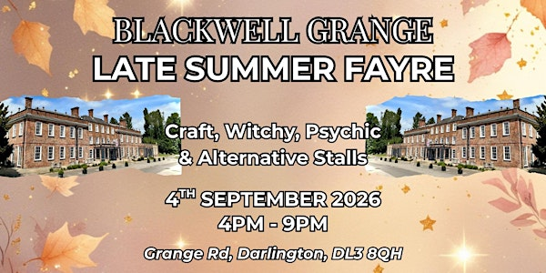 Late Summer Fayre at Blackwell Grange | Blackwell Grange Hotel