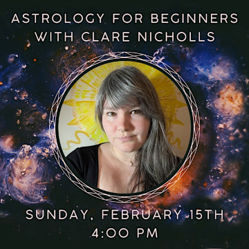 Astrology for Beginners with Clare Nicholls | The Space Within Reiki and Crystal Shop