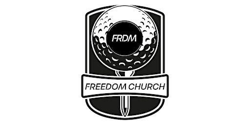 Annual Freedom Church Golf Tournament
