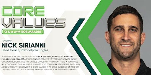 Core Values: An Evening With Nick Sirianni | Octorara JR/SR high school, Highland Road, Atglen, PA, USA