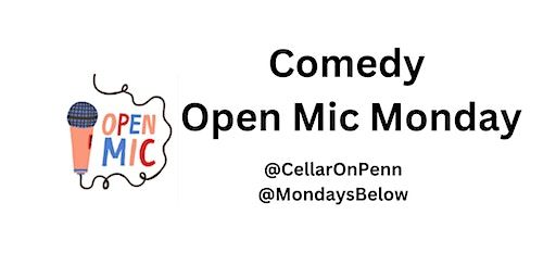 Comedy Open Mic Monday | Cellar on Penn
