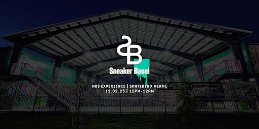 Sneaker Basel: A Never Ride Stock Activation at Skatebird Miami | SkateBird Miami