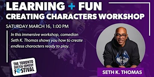 Creating Characters Workshop | The Theatre Centre - BMO Incubator