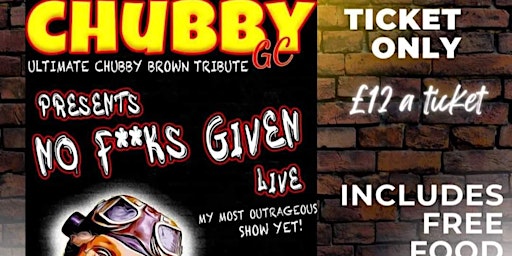 Ultimate Chubby Brown Tribute GC | The Old Ball Inn, Broadoak Road, Ashton-under-Lyne, UK