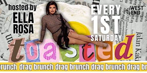 Toasted Drag Brunch - April | Nomad’s West End