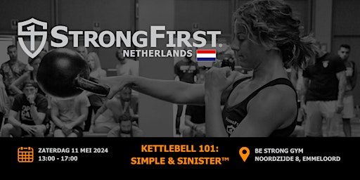 Kettlebell 101: Simple & Sinister™ | BE STRONG GYM, Noordzijde 8, Emmeloord, Nederland