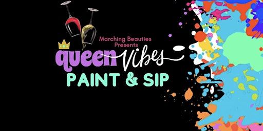 Queen Vibes Paint & Sip | 501 E Broadway unit c