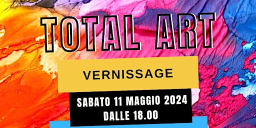 TOTAL ART - mostra collettiva | Via Pasquale Sottocorno, 27