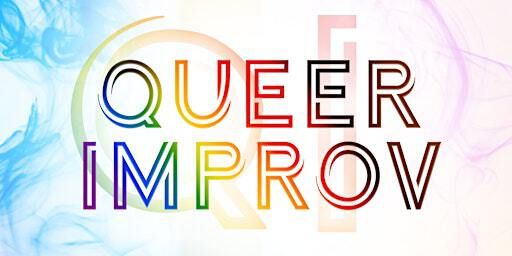 QI: Queer Improv Workshop and Show | Hoopla Impro