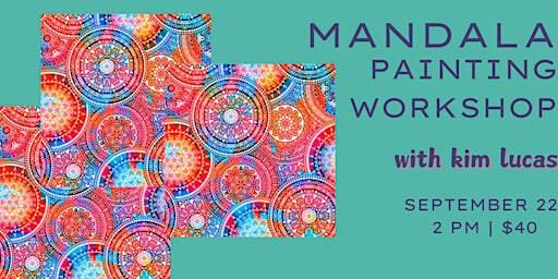 Mandala Painting Workshop | 1609 N Delaware Ave
