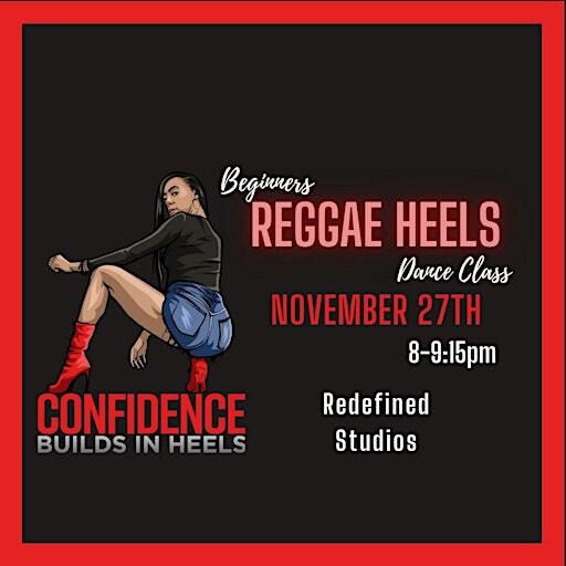 Beginners Reggae In Heels With Mecca | REDefined STUDIOS