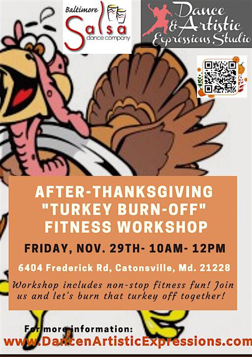 After-Thanksgiving Turkey Burn-Off Workshop! | Dance & Artistic Expressions Studio