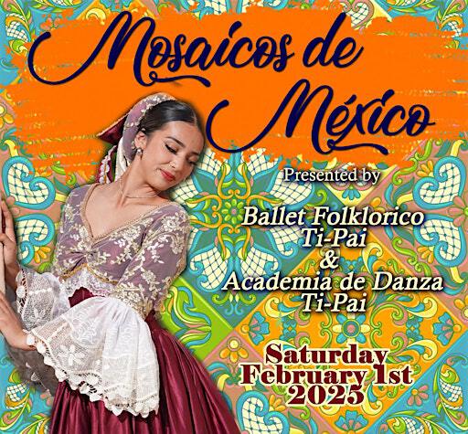 Festival de Danza "Mosaicos Mexico" 7PM | Joan B. Kroc Theatre