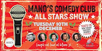 Mano's Comedy Club Tuesday 10th December 2024 | Mano's Tedder Ave