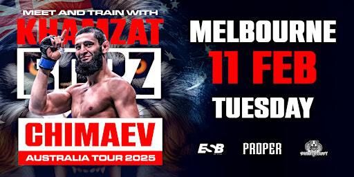 Meet & Train with UFC superstar Khamzat Chimaev - Melbourne (11 February) | TBA