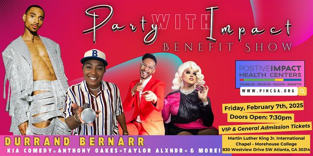 Party With Impact - special NBHAAD edition w/ Durand Bernarr | Martin Luther King Jr. International Chapel at Morehouse College