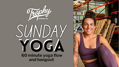 Sunday Yoga at Trophy | Trophy Brewing & Taproom