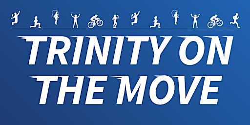 Trinity on the Move 2025 | College Park