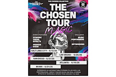 The Chosen Tour "Magic" Fashion, Art, Music Tour | Sugar Space
